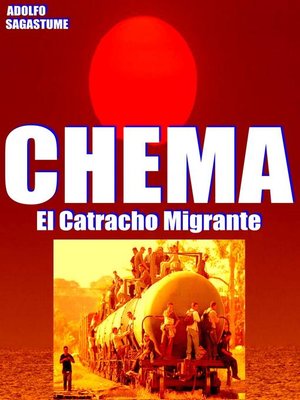 cover image of Chema, el Catracho Migrante